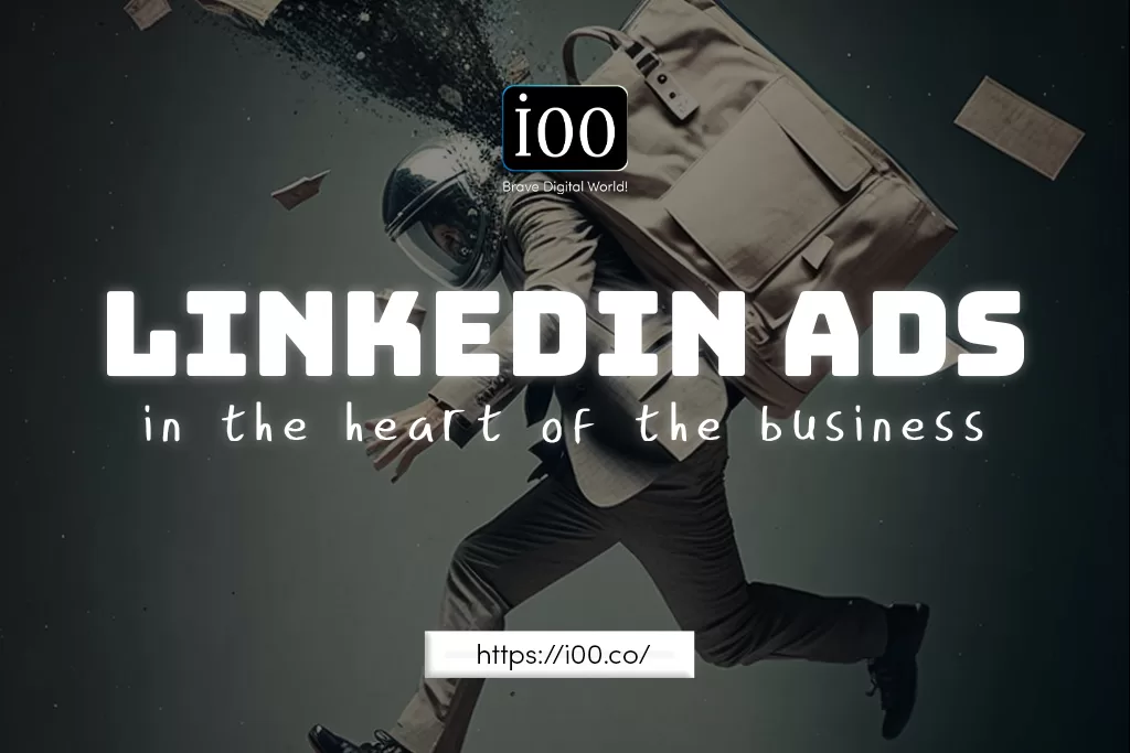 LinkedIn Ads for Businesses